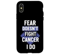 Fear Doesn't Fight Cancer I Do Strong Survivor Case for iPhone X/XS