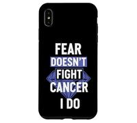 Fear Doesn't Fight Cancer I Do Strong Survivor Case for iPhone XS Max