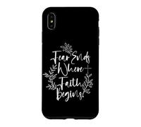 Fear Ends Where Faith Begins Botanical Floral Case for iPhone XS Max