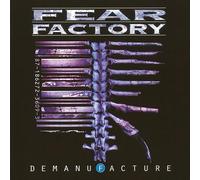 Fear Factory - Demanufacture