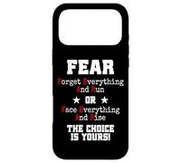 Fear Forget Everything And Run Or Face Rise Choice Is Yours Case for iPhone 17 Pro Max