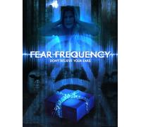 Fear Frequency