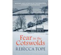 Fear in the Cotswolds: The page-turning cosy crime series (Cotswold Mysteries 7)