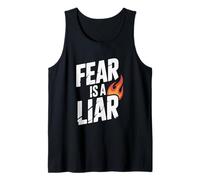 Fear is A Liar Tank Top
