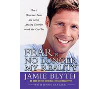 Fear Is No Longer My Reality