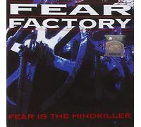 Fear Is The Mindkiller By Fear Factory (1993-12-31)
