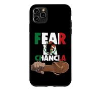 Fear La Chancla Mexican Flag Mexico Aztec Funny Chicano Guey Case for iPhone 11 Pro Max