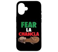 Fear La Chancla Mexican Flag Mexico Aztec Funny Chicano Mex Case for iPhone 16