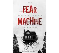 Fear Machine (The Monsters & Mayhem Collection)