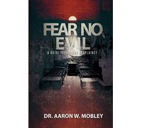 Fear No Evil: A Guide for Prison Chaplaincy