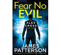 Fear No Evil : (Alex Cross 29)