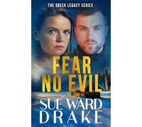 Fear No Evil: The Greek Legacy Series