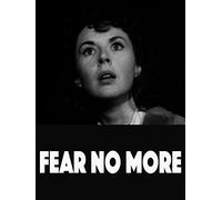 Fear No More