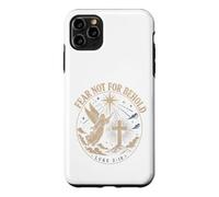 Fear Not For Behold Luke 2:10 Christian Emblem Case for iPhone 11 Pro Max