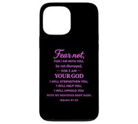 Fear Not For I Am With You Isaiah 41:10 Structure Faith God Case for iPhone 13 Pro Max