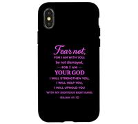 Fear Not For I Am With You Isaiah 41:10 Structure Faith God Case for iPhone X/XS