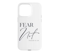 Fear Not God Loves Jesus Save Christian Men Women Christians Case for iPhone 15 Pro Max