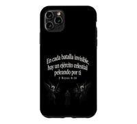 Fear Not Heaven's Army Is With You 2 Kings 6:16 Spanish Case for iPhone 11 Pro Max