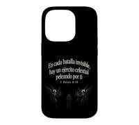Fear Not Heaven's Army Is With You 2 Kings 6:16 Spanish Case for iPhone 14 Pro
