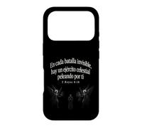 Fear Not Heaven's Army Is With You 2 Kings 6:16 Spanish Case for iPhone 17 Pro