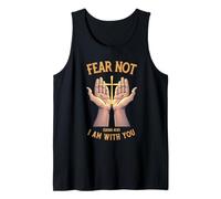 Fear Not I Am with You Christian Bible Verse Isaiah Tank Top