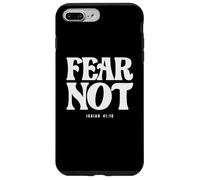 Fear Not Isaiah 41:10 Bible Verse Case for iPhone 7 Plus/8 Plus