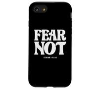 Fear Not Isaiah 41:10 Bible Verse Case for iPhone SE (2020) / 7/8