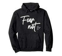 Fear Not Isaiah 41:10 Bible Verse Christian Pullover Hoodie