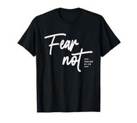 Fear Not Isaiah 41:10 Bible Verse Christian T-Shirt