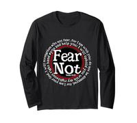 Fear Not Isaiah 41:10 Christian Faith & Strength Design Long Sleeve T-Shirt