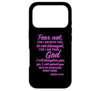 Fear Not Isaiah Forty 41:10 Scripture Bible Verse Uplifting Case for iPhone 17 Pro
