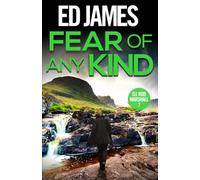 Fear of Any Kind: 7 (DI Rob Marshall Scottish Borders Police Mysteries)