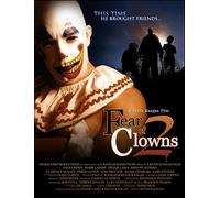 Fear of Clowns 2