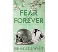 Fear of Forever (The Falling Series)
