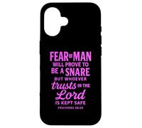 Fear Of Man Proverbs 29:25 Trust In The Lord Bible Scripture Case for iPhone 16