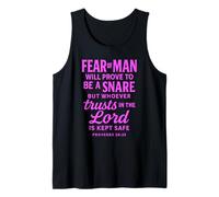 Fear of Man Proverbs 29:25 Trust in The Lord Bible Scripture Tank Top
