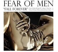FEAR OF MEN - FALL FOREVER [DIGIPAK] NEW CD