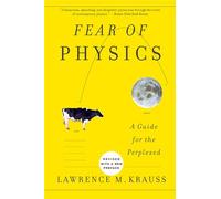 Fear of Physics: A Guide for the Perplexed