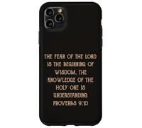 Fear of the Lord is Wisdom Understanding Proverbs 9:10 Case for iPhone 11 Pro Max