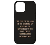 Fear of the Lord is Wisdom Understanding Proverbs 9:10 Case for iPhone 12 Pro Max