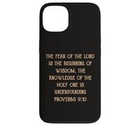 Fear of the Lord is Wisdom Understanding Proverbs 9:10 Case for iPhone 13