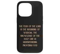 Fear of the Lord is Wisdom Understanding Proverbs 9:10 Case for iPhone 13 Pro