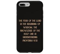 Fear of the Lord is Wisdom Understanding Proverbs 9:10 Case for iPhone 7 Plus/8 Plus