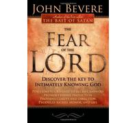 FEAR OF THE LORD THE NEW REVISED ED: Written by BEVERE JOHN, 2009 Edition, Publisher: Charisma House [Paperback]