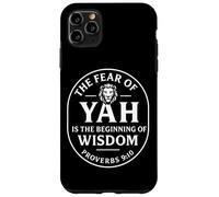 Fear of YAH Wisdom Begins Proverbs 9 Design Case for iPhone 11 Pro Max