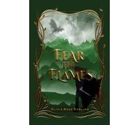 Fear the Flames: I (The Fear the Flames series)