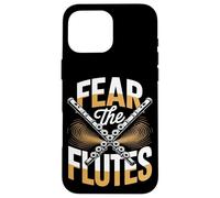 Fear The Flutes Marching Band Woodwind Power Case for iPhone 16 Pro Max