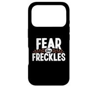 Fear The Freckles For A Redhead Case for iPhone 17 Pro