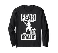 FEAR THE Goalie Lacrosse Goalie Long Sleeve T-Shirt