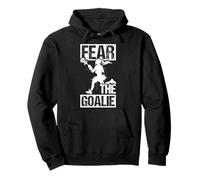 FEAR THE Goalie Lacrosse Goalie Pullover Hoodie